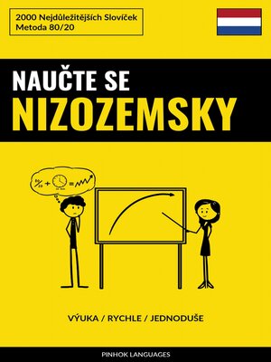 cover image of Naučte Se Nizozemsky--Výuka / Rychle / Jednoduše